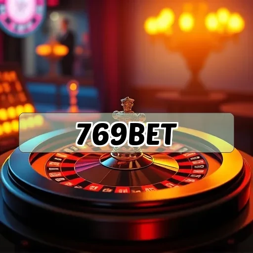 769 Bet: Descubra a Nova Euforia dos Jogos Online